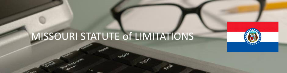 Missouri Statute of Limitation