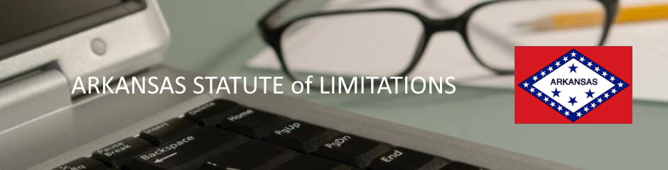 Arkansas Statute of Limitation