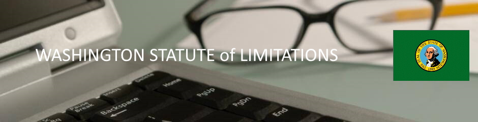 Washington Statute of Limitation